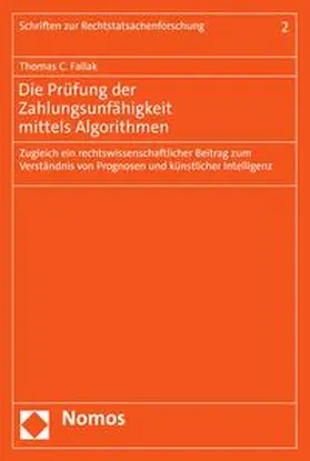 Fallak |  Die Prüfung der Zahlungsunfähigkeit mittels Algorithmen | eBook | Sack Fachmedien