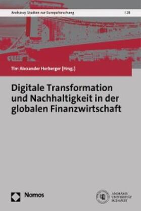 Herberger |  Digitale Transformation und Nachhaltigkeit in der globalen Finanzwirtschaft | eBook | Sack Fachmedien