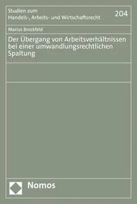 Brockfeld |  Der Übergang von Arbeitsverhältnissen bei einer umwandlungsrechtlichen Spaltung | eBook | Sack Fachmedien