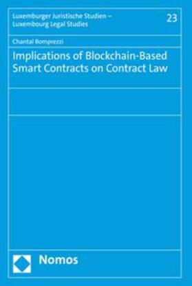 Bomprezzi |  Implications of Blockchain-Based Smart Contracts on Contract Law | eBook | Sack Fachmedien