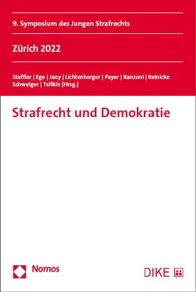 Staffler / Ege / Jany |  Strafrecht und Demokratie | eBook |  Sack Fachmedien