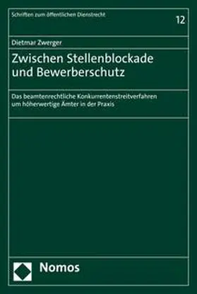 Zwerger |  Zwischen Stellenblockade und Bewerberschutz | eBook | Sack Fachmedien