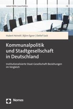 Heinelt / Egner / Sack |  Kommunalpolitik und Stadtgesellschaft in Deutschland | eBook | Sack Fachmedien