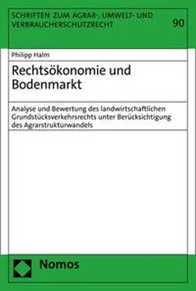 Halm |  Rechtsökonomie und Bodenmarkt | eBook | Sack Fachmedien