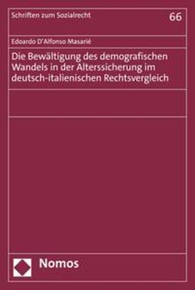 Masarié |  Die Bewältigung des demografischen Wandels in der Alterssicherung im deutsch-italienischen Rechtsvergleich | eBook | Sack Fachmedien