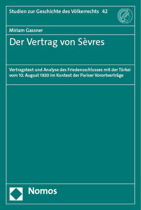 Gassner |  Der Vertrag von Sèvres | eBook | Sack Fachmedien