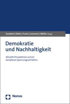 Gumbert / Bohn / Fuchs |  Demokratie und Nachhaltigkeit | eBook | Sack Fachmedien