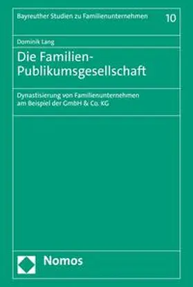 Lang | Die Familien-Publikumsgesellschaft | E-Book | sack.de