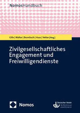 Gille / Walter / Brombach |  Zivilgesellschaftliches Engagement und Freiwilligendienste | eBook | Sack Fachmedien