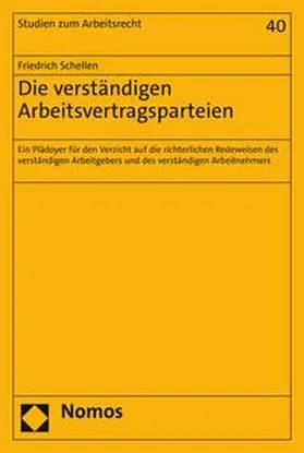 Schellen | Die verständigen Arbeitsvertragsparteien | E-Book | sack.de