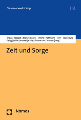 Bitzer / Bosbach / Stiller |  Zeit und Sorge | eBook | Sack Fachmedien