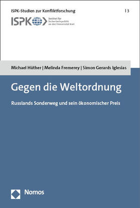 Hüther / Fremerey / Gerards Iglesias |  Gegen die Weltordnung | eBook | Sack Fachmedien