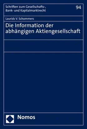 Schommers |  Die Information der abhängigen Aktiengesellschaft | eBook | Sack Fachmedien