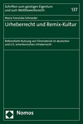 Schroeder |  Urheberrecht und Remix-Kultur | eBook | Sack Fachmedien