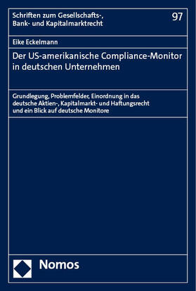 Eckelmann |  Der US-amerikanische Compliance-Monitor in deutschen Unternehmen | eBook | Sack Fachmedien