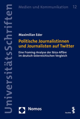Eder |  Politische Journalistinnen und Journalisten auf Twitter | eBook | Sack Fachmedien