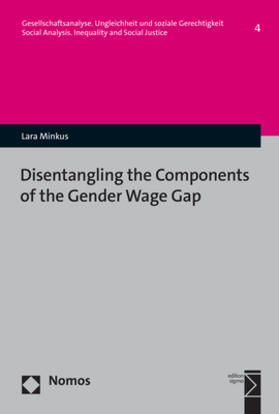 Minkus |  Disentangling the Components of the Gender Wage Gap | eBook | Sack Fachmedien