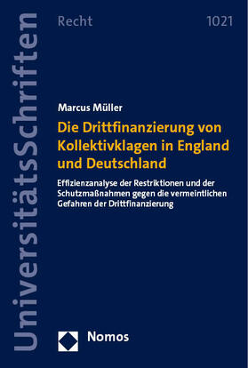 Müller |  Die Drittfinanzierung von Kollektivklagen in England und Deutschland | eBook | Sack Fachmedien