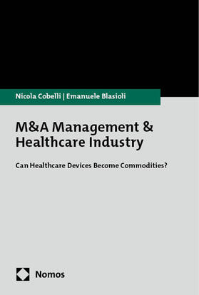 Cobelli / Blasioli |  M&A Management & Healthcare Industry | eBook | Sack Fachmedien