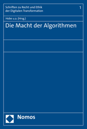 Grundmann / Hey / Hobe |  Die Macht der Algorithmen | eBook |  Sack Fachmedien