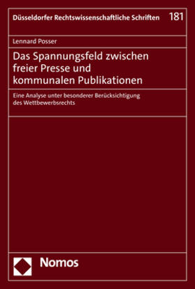 Posser |  Das Spannungsfeld zwischen freier Presse und kommunalen Publikationen | eBook | Sack Fachmedien