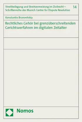 Branovitskiy |  Rechtliches Gehör bei grenzüberschreitenden Gerichtsverfahren im digitalen Zeitalter | eBook | Sack Fachmedien