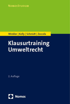 Winkler / Kelly / Schmidt |  Klausurtraining Umweltrecht | eBook | Sack Fachmedien