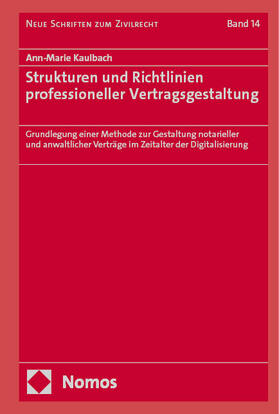 Kaulbach |  Strukturen und Richtlinien professioneller Vertragsgestaltung | eBook | Sack Fachmedien