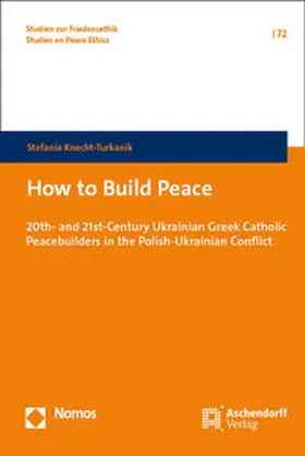 Knecht-Turkanik | How to Build Peace | E-Book | sack.de