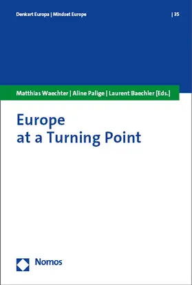 Waechter / Palige / Baechler |  Europe at a Turning Point | eBook | Sack Fachmedien