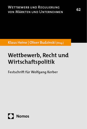 Heine / Budzinski |  Wettbewerb, Recht und Wirtschaftspolitik | eBook | Sack Fachmedien