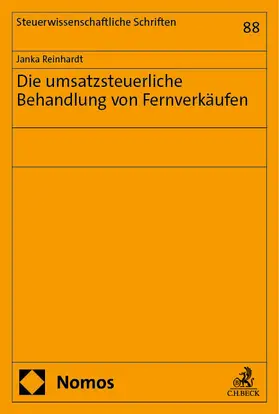 Reinhardt |  Die umsatzsteuerliche Behandlung von Fernverkäufen | eBook | Sack Fachmedien