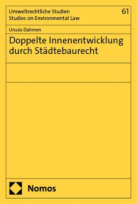 Dahmen |  Doppelte Innenentwicklung durch Städtebaurecht | eBook | Sack Fachmedien