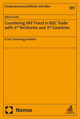 Fuchs |  Countering VAT Fraud in B2C Trade with 3rd Territories and 3rd Countries | eBook | Sack Fachmedien