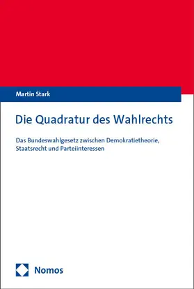 Stark |  Die Quadratur des Wahlrechts | eBook | Sack Fachmedien