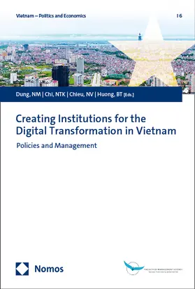 Dung / Chi / Chieu |  Creating Institutions for the Digital Transformation in Vietnam | eBook | Sack Fachmedien