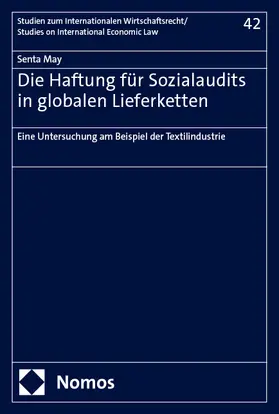 May |  Die Haftung für Sozialaudits in globalen Lieferketten | eBook | Sack Fachmedien