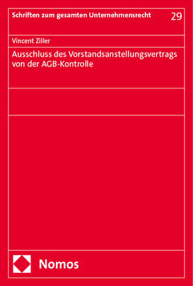 Ziller |  Ausschluss des Vorstandsanstellungsvertrags von der AGB-Kontrolle | eBook | Sack Fachmedien