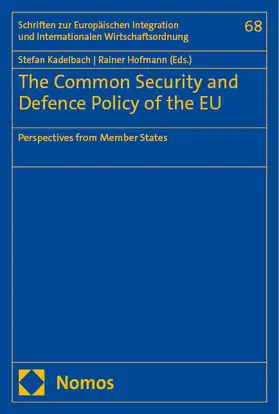 Kadelbach / Hofmann | The Common Security and Defence Policy of the EU | E-Book | sack.de