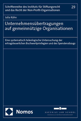 Kühn |  Unternehmensübertragungen auf gemeinnützige Organisationen | eBook | Sack Fachmedien