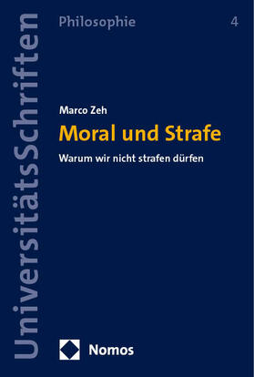 Zeh |  Moral und Strafe | eBook | Sack Fachmedien