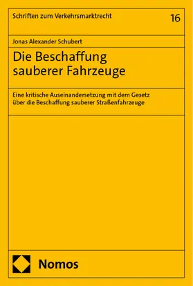 Schubert |  Die Beschaffung sauberer Fahrzeuge | eBook | Sack Fachmedien