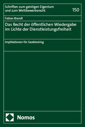 Brandt | Das Recht der öffentlichen Wiedergabe im Lichte der Dienstleistungsfreiheit | E-Book | sack.de