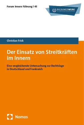 Frick |  Der Einsatz von Streitkräften im Innern | eBook | Sack Fachmedien