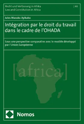 Masuku Ayikaba |  Intégration par le droit du travail dans le cadre de l’OHADA | eBook | Sack Fachmedien