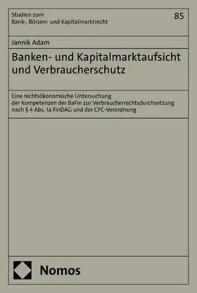 Adam |  Banken- und Kapitalmarktaufsicht und Verbraucherschutz | eBook | Sack Fachmedien