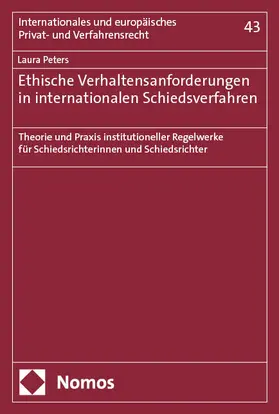 Peters |  Ethische Verhaltensanforderungen in internationalen Schiedsverfahren | eBook | Sack Fachmedien