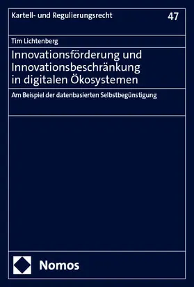 Lichtenberg |  Innovationsförderung und Innovationsbeschränkung in digitalen Ökosystemen | eBook | Sack Fachmedien