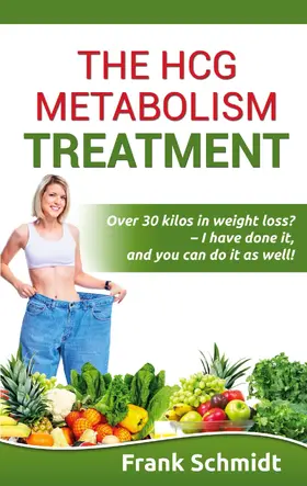 Schmidt | The hCG Metabolism Treatment | E-Book | sack.de