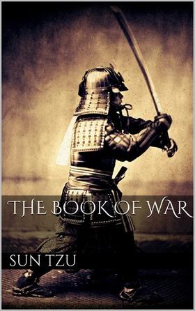 Tzu |  The Book of War | eBook | Sack Fachmedien